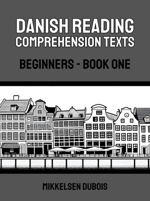 cover image of Danish Reading Comprehension Texts